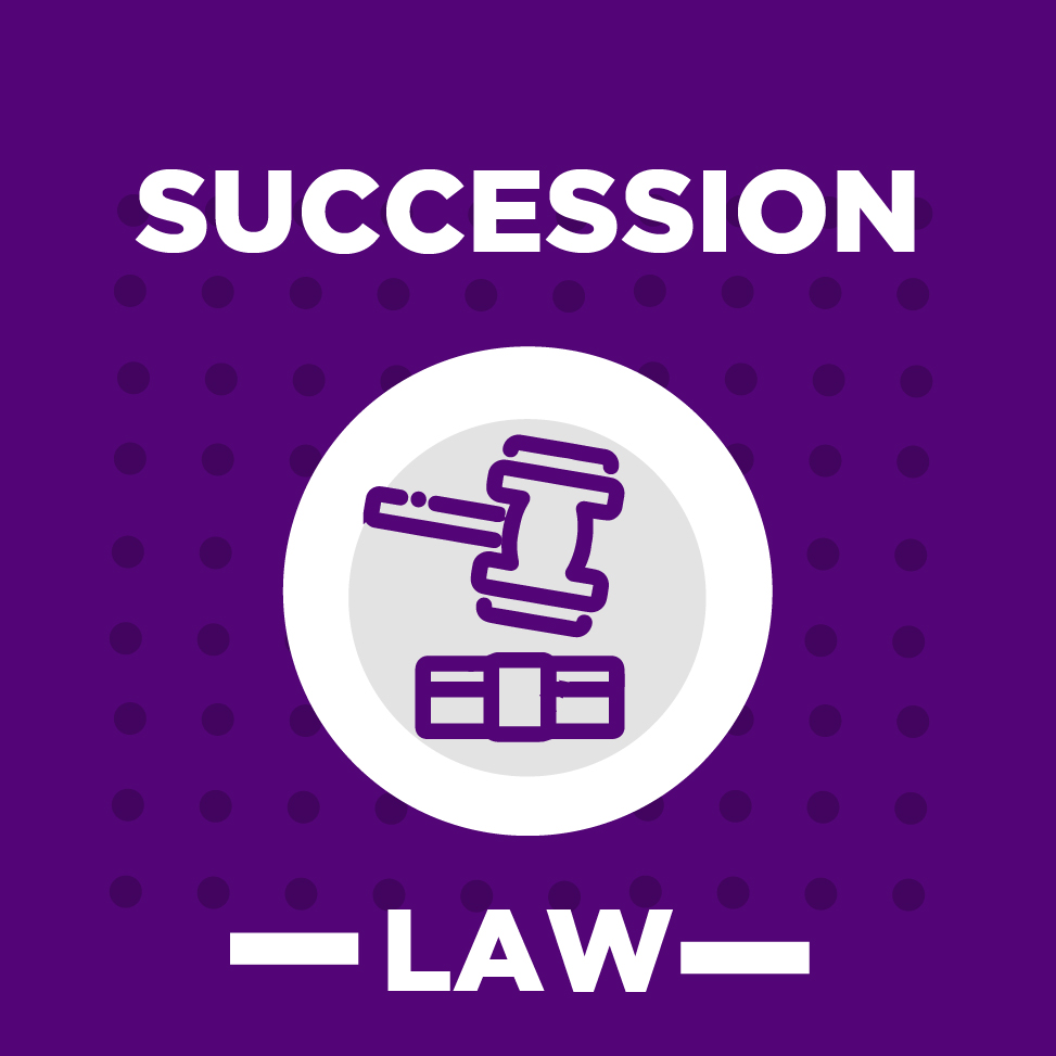 Succession Law – Right to Make a Will